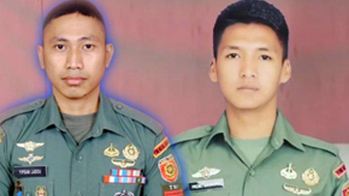 Prajurit Kostrad gugur: Praka Yipsan Ladau (kiri) dan Dwi Bekti Probo Siniwoko (kanan). (HO)