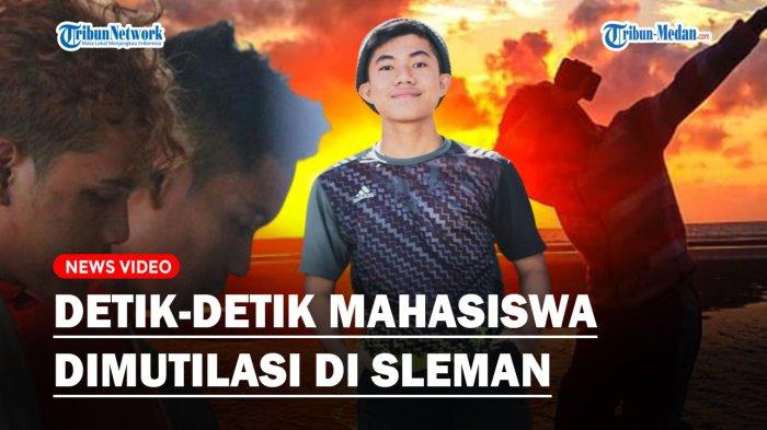 Terkuak detik-detik mahasiswa UMY berinisial RTA, dinyatakan hilang lalu mendadak jasadnya ditemukan termutilasi di Sleman, Yogyakarta.