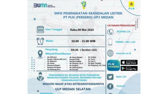 Jadwal pemadaman listrik besok di kawasan Medan Selatan, Rabu (8/5/2024)