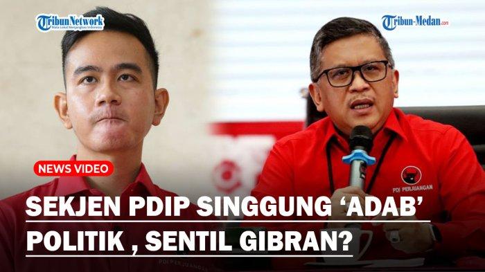 KOMENTAR PDIP Soal Gibran Jadi Cawapres Prabowo, Sekjen Singgung Politik Berkeadaban