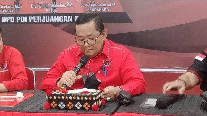 Ketua DPD PDI Perjuangan Sumatra Utara, Rapidin Simbolon.