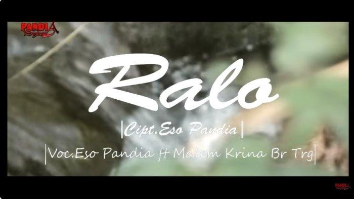 Arti Lirik Lagu Karo Ralo Yang Dipopulerkan Oleh Eso Pandia Ft Malem
