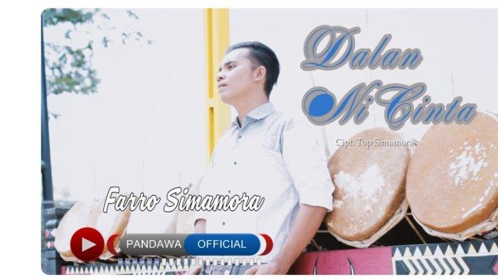 Lirik Lagu Tapsel Dalan Ni Cinta Dipopulerkan Farro Simamora Tribun