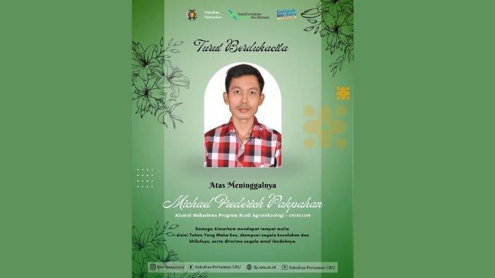 ALUMNI USU- Michael Frederick Pakpahan, alumni Fakultas Pertanian USU yang dibunuh dan mayatnya dibungkus karung dan dibuang di Kabupaten Langkat.