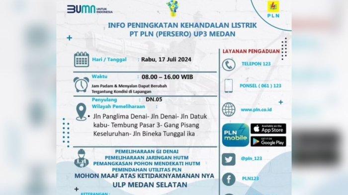 PT PLN Unit Pelaksana Pelayanan Pelanggan 3 (UP3) Medan akan kembali melakukan pemadaman listrik bergilir untuk sejumlah daerah di Kota Medan.