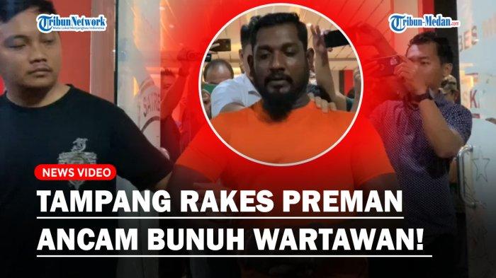 Polisi akhirnya memperlihatkan wajah Jai Shanker alias Rakes (39) preman yang ancam bunuh dan tendang jurnalis saat peliputan.