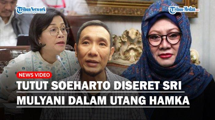 SOSOK Tutut Soeharto, Anak Presiden Soeharto Diseret Sri Mulyani dalam Utang Jusuf Hamka