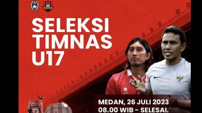Sada Sumut gelar seleksi Timnas U-17 Indonesia untuk Piala Dunia U-17 di Kota Medan