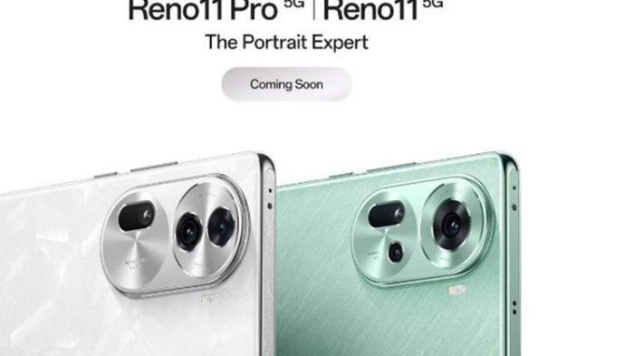  Oppo Reno 11 dan Reno 11 Pro di Indonesia.