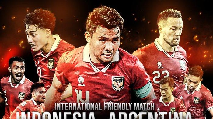 Siaran Langsung Live Streaming Timnas Indonesia Vs Argentina Akses Di