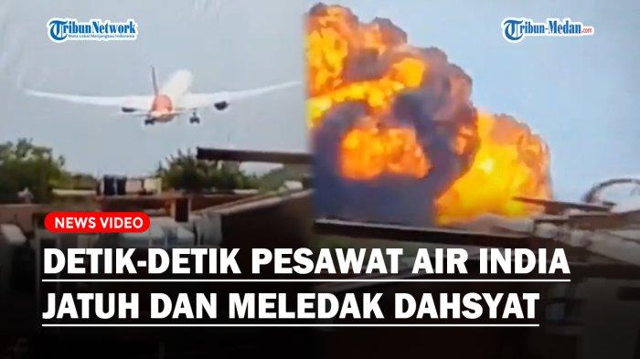 Pesawat Air India 171 jatuh dan meledak di dekat Bandara Internasional Sardar Vallabhbhai Patel, Ahmedabad pada Kamis (12/6) siang. Pesawat yang membawa 242 orang itu meledak dan jatuh di permukiman.