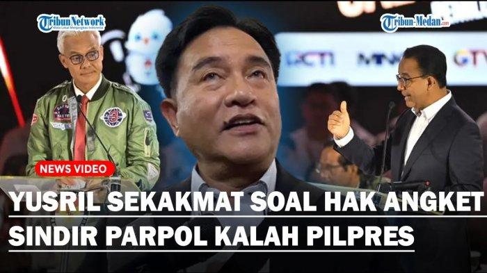 YUSRIL ‘Sentil’ Wacana Hak Angket, Sebut Parpol Kalah Tak Bisa Gunakan : Harusnya ke MK