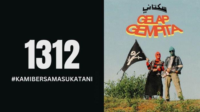 1312- Angka 1312 viral lagi setelah band Punk asal Purbalingga, Jawa Tengah bernama Sukatani membuat permintaan maaf pada Kapolri atas lagunya yang berjudul Bayar Bayar Bayar. Diduga permintaan maaf ini karena adanya intimidasi pihak tertentu.