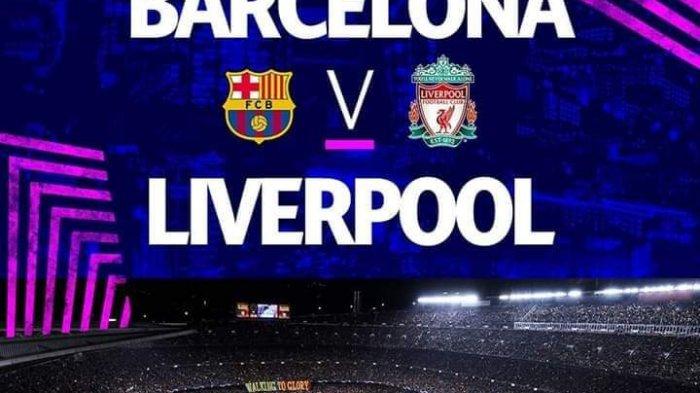 Siaran Langsung Live Streaming Barcelona Vs Liverpool Berikut Siaran Langsung Live Streaming Barcelona Vs Liverpool Berikut