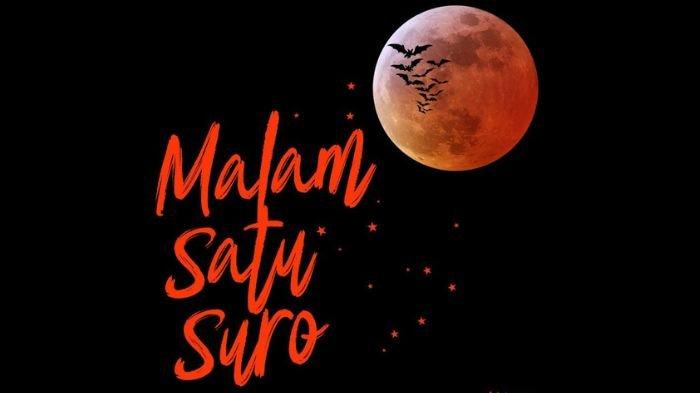 1 SURO 2025- Malam 1 Suro 2025 jatuh pada 26 Juni 2025. Bagi masyarakat Jawa, malam ini adalah waktu yang paling sakral.
