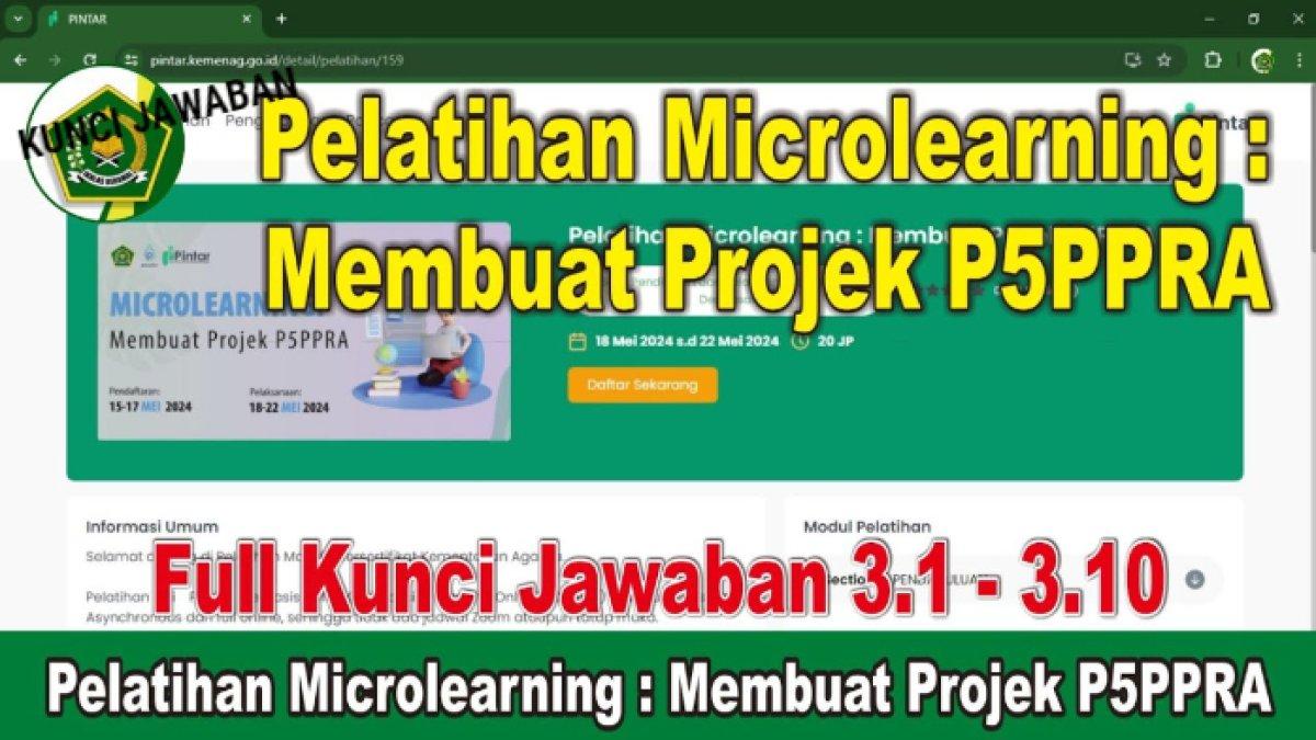 10 soal dan kunci jawaban dari Modul 3.8 Penyusunan Modul P5-PPRA Bagian 2 terkait pelatihan Microlearning.