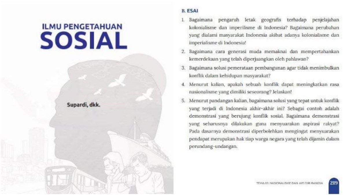 Dalam buku IPS Kelas 8 Kurikulum Merdeka halaman 219 terdapat soal esai Evaluasi Tema 3: Nasionalisme dan Jati Diri Bangsa.