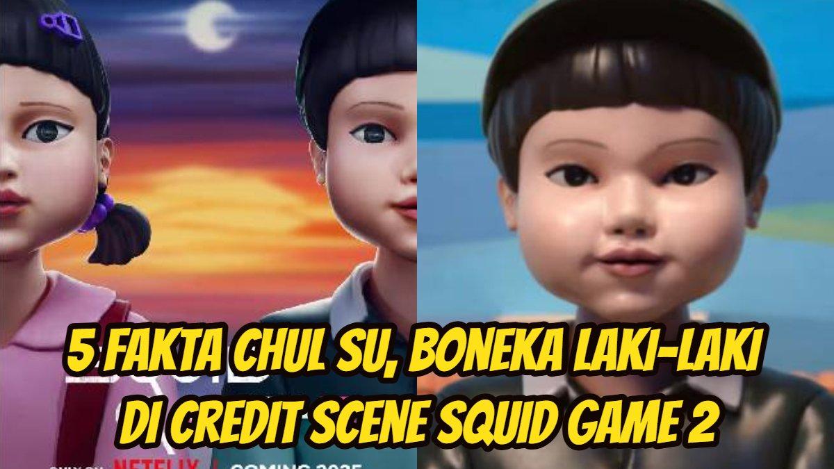 5 Fakta Chul Su, boneka laki-laki yang muncul di credit scene seri Netflix Squid