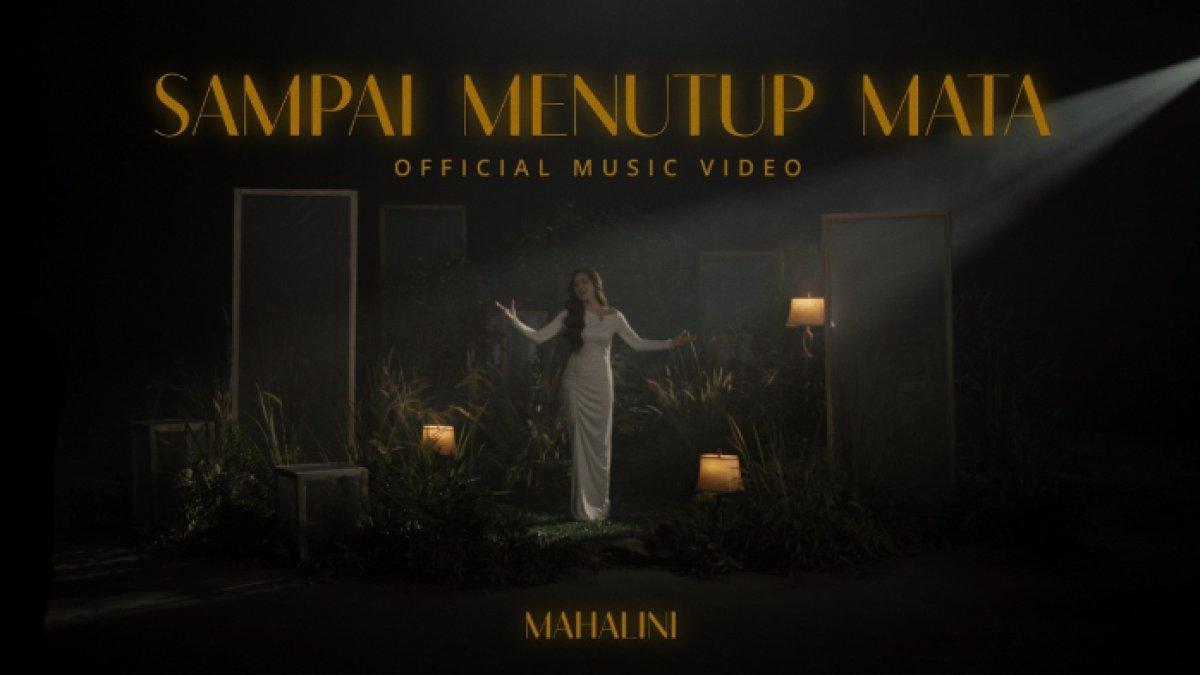 5 fakta menarik lagu 'Sampai Menutup Mata' yang kini diviralkan kembali oleh Mahalini Raharja setelah sempat dipopulerkan Acha Septriasa.