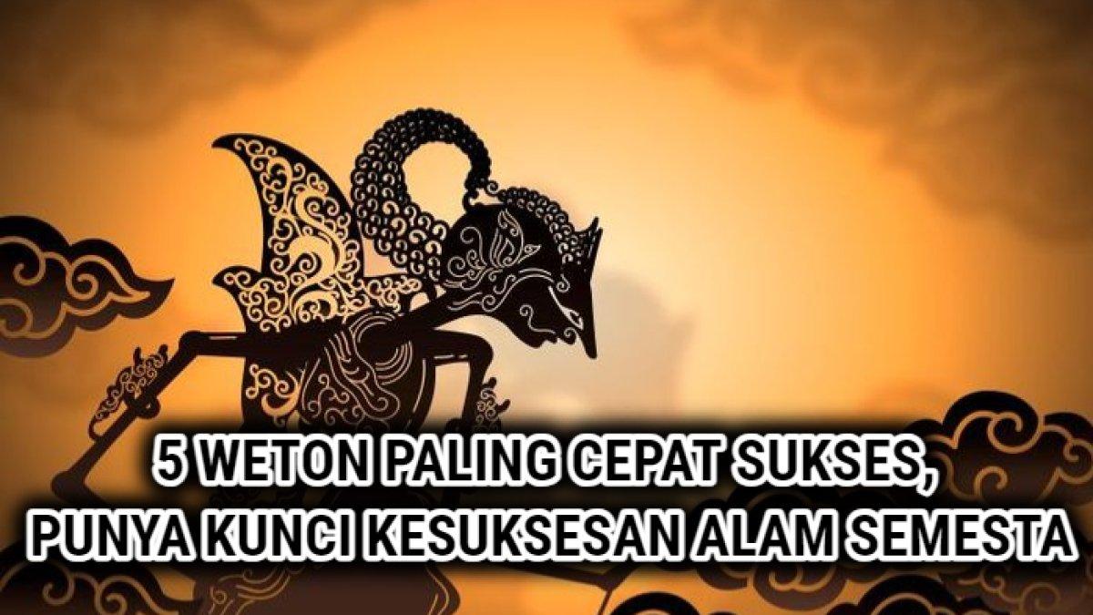 5 weton yang paling cepat sukses menurut Primbon Jawa, berkarisma dan jago berbisnis, didukung alam semesta.