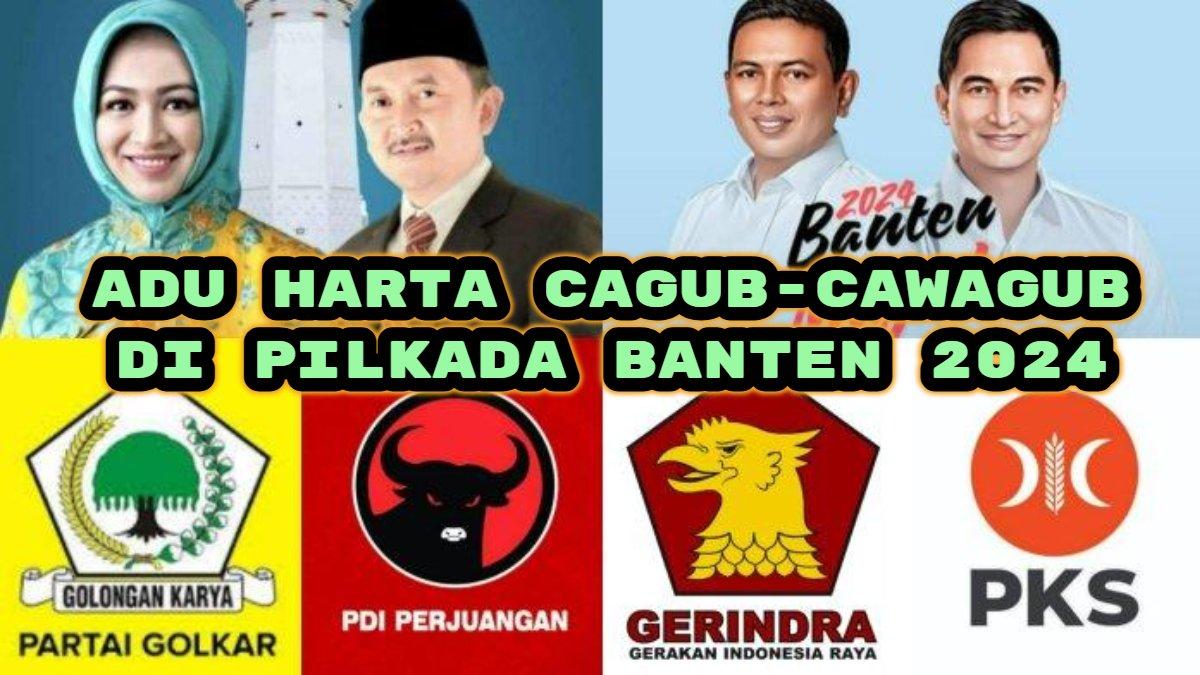 Berikut adu harta kekayaan calon Gubernur dan Wakil Gubernur di Pilkada Banten 2024. Andra Soni-Dimyati Natakusumah vs Airin Rachmi Diany-Ade Sumardi.