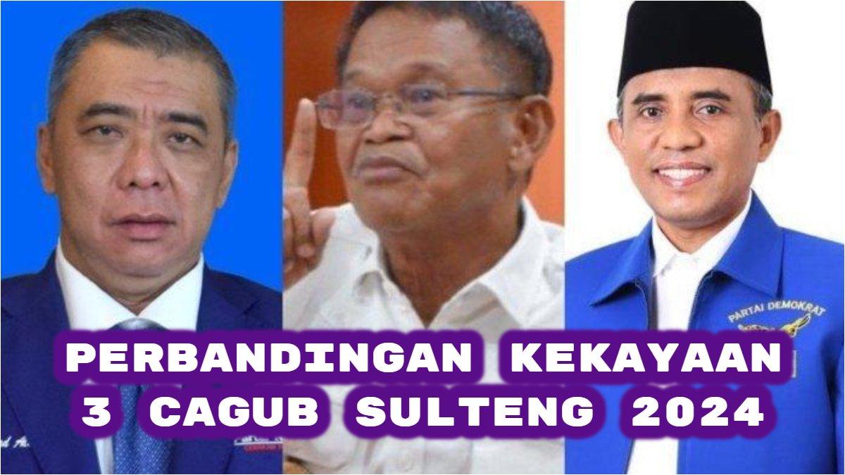 Berikut perbandingan kekayaan tiga calon Gubernur Sulteng 2024. Ahmad Ali, Rusdy Mastura dan Anwar Hafid, siapa Cagub terkaya?