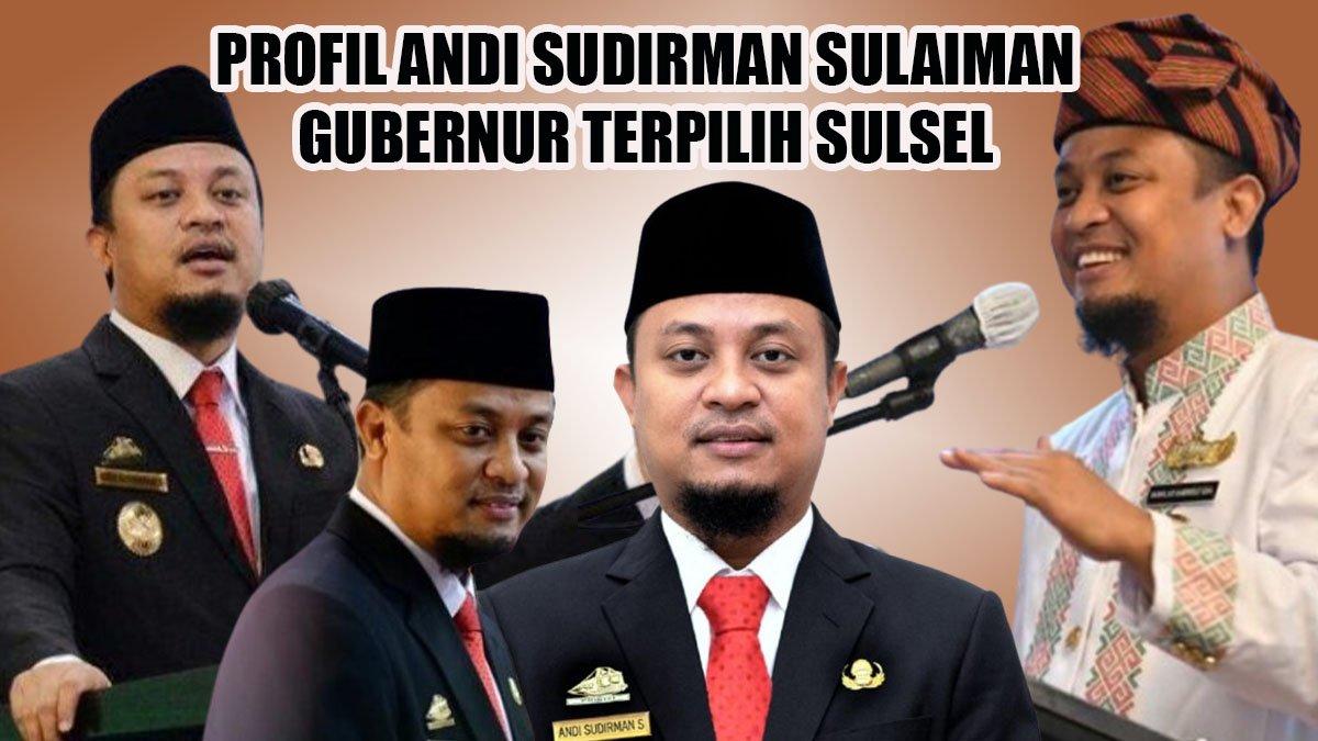 Inilah profil dari Andi Sudirman Sulaiman gubernur terpilih di Pilkada Sulsel 2024, jadi gubernur termuda se-Indonesia.
