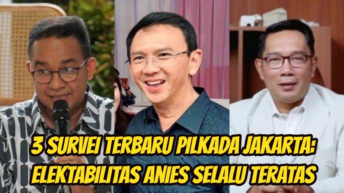 Anies Baswedan, Basuki Tjahaja Purnama (Ahok), dan Ridwan Kamil.