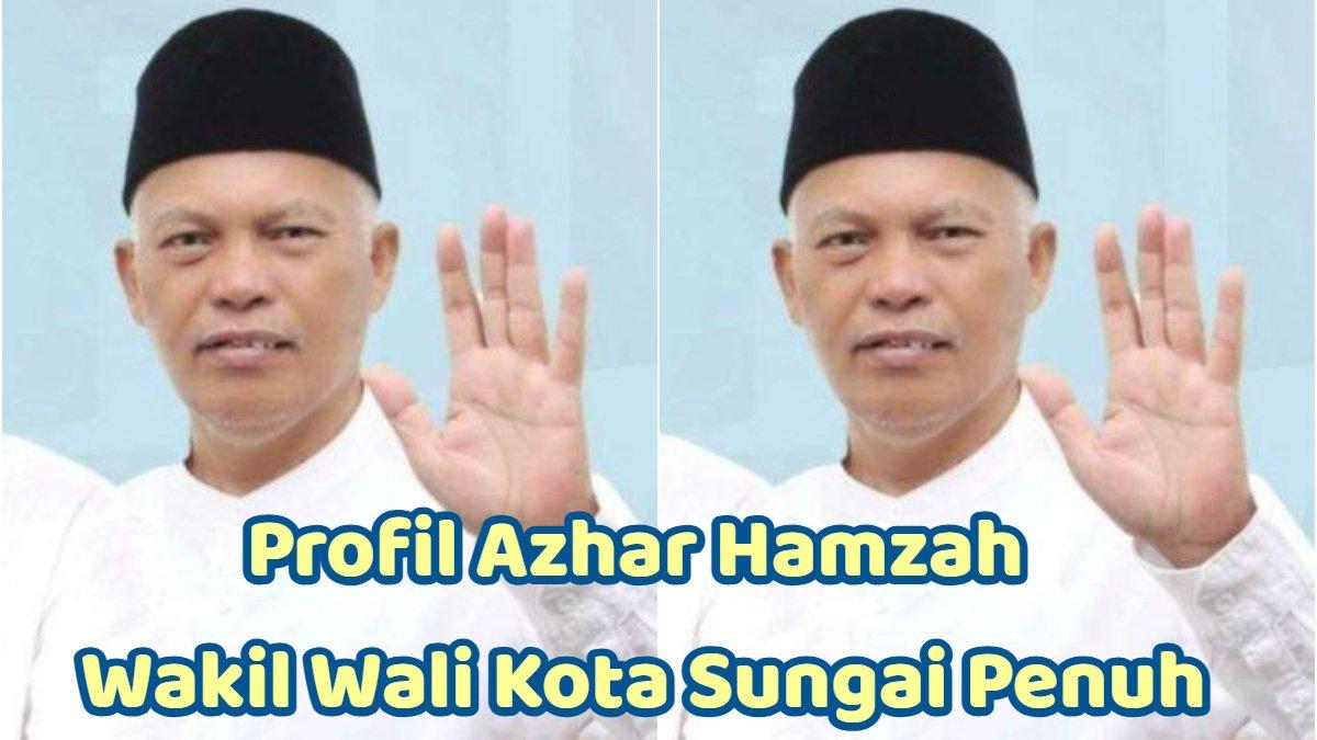 SOSOK AZHAR - Inilah sosok dan profil Azhar Hamzah Wakil Wali Kota Sungai Penuh, dulu karyawan PT hingga jadi petani sawit.