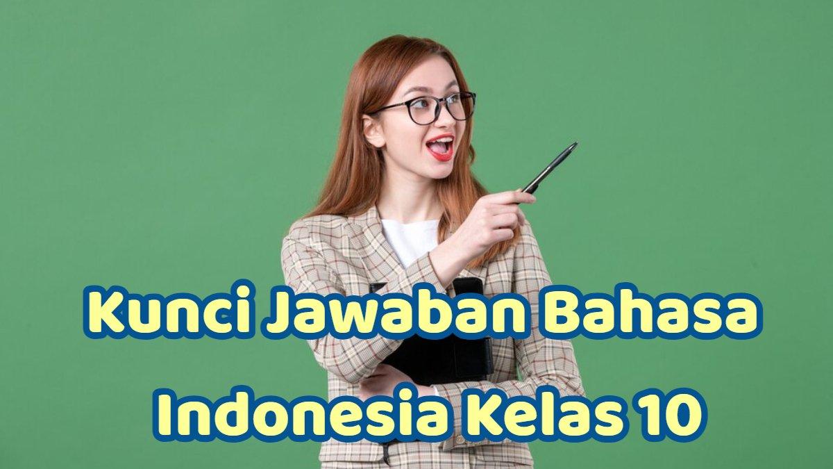 BELAJAR BAHASA INDONESIA - Inilah soal dan kunci jawaban Bahasa Indonesia kelas 10 Kurikulum Merdeka. Siswa belajar isian teks Negosiasi.