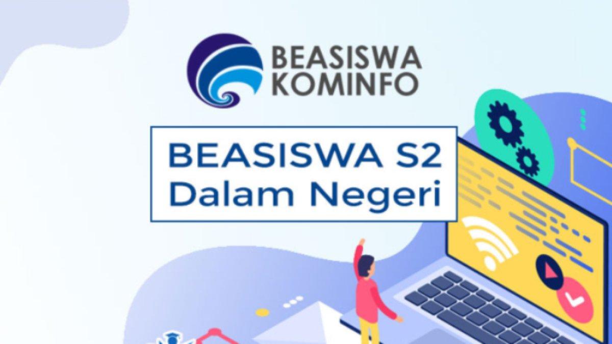 Beasiswa Dalam Negeri Kominfo 2024