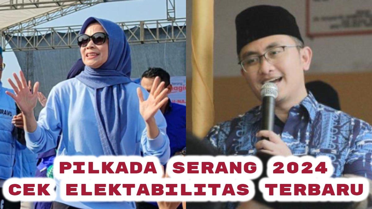 Berikut hasil pengundian nomor urut di Pilkada Serang 2024. Ratu Rachmatu Zakiyah nomor urut 2, Andika Hazrumy nomor urut 1, cek elektabilitasnya