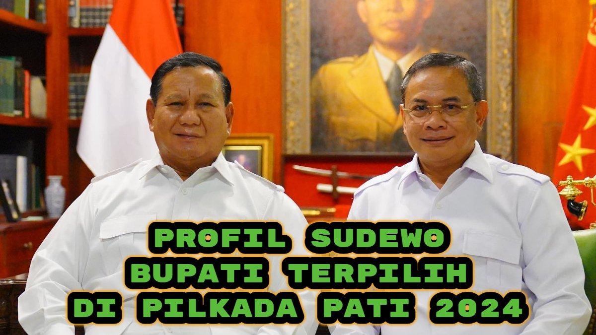Berikut profil Sudewo, Bupati terpilih di Pilkada Pati 2024, kalahkan Wahyu Indriyanto dan Budiyono.