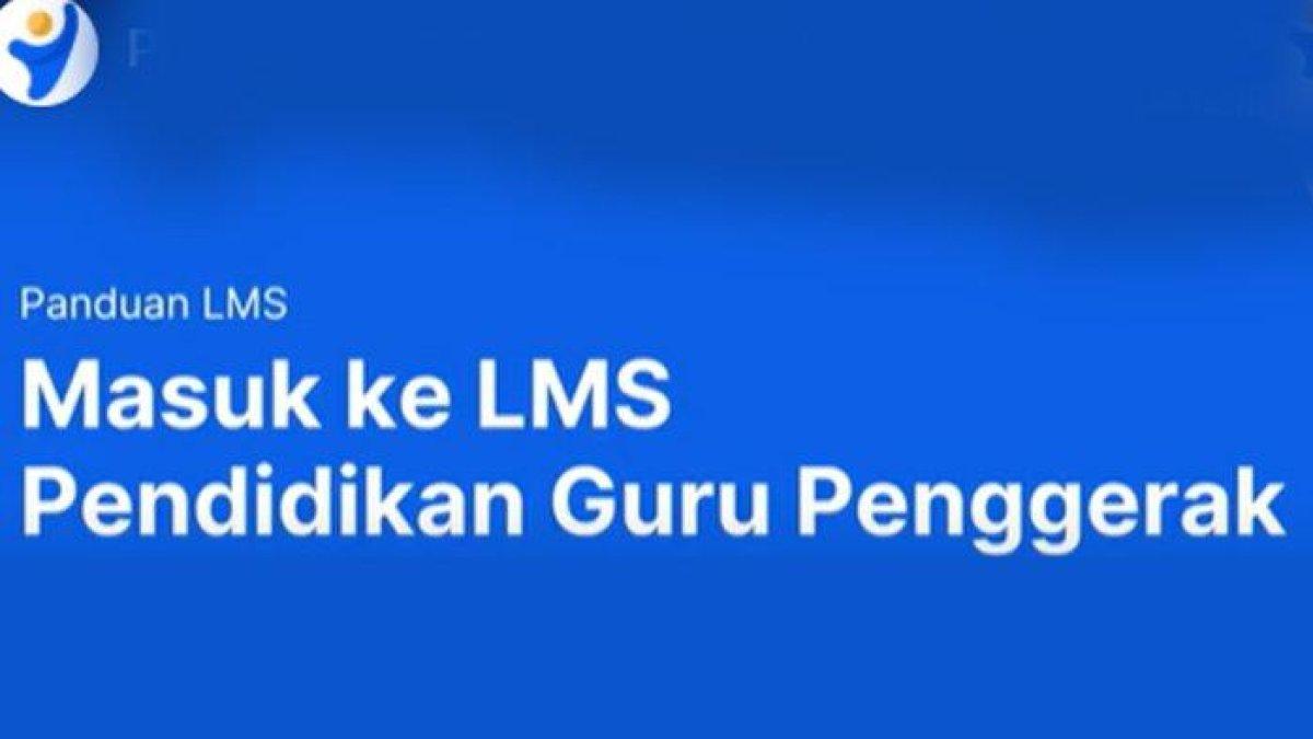Cara mudah mengakses Learning Management System (LMS) guru.kemdikbud go.id login.