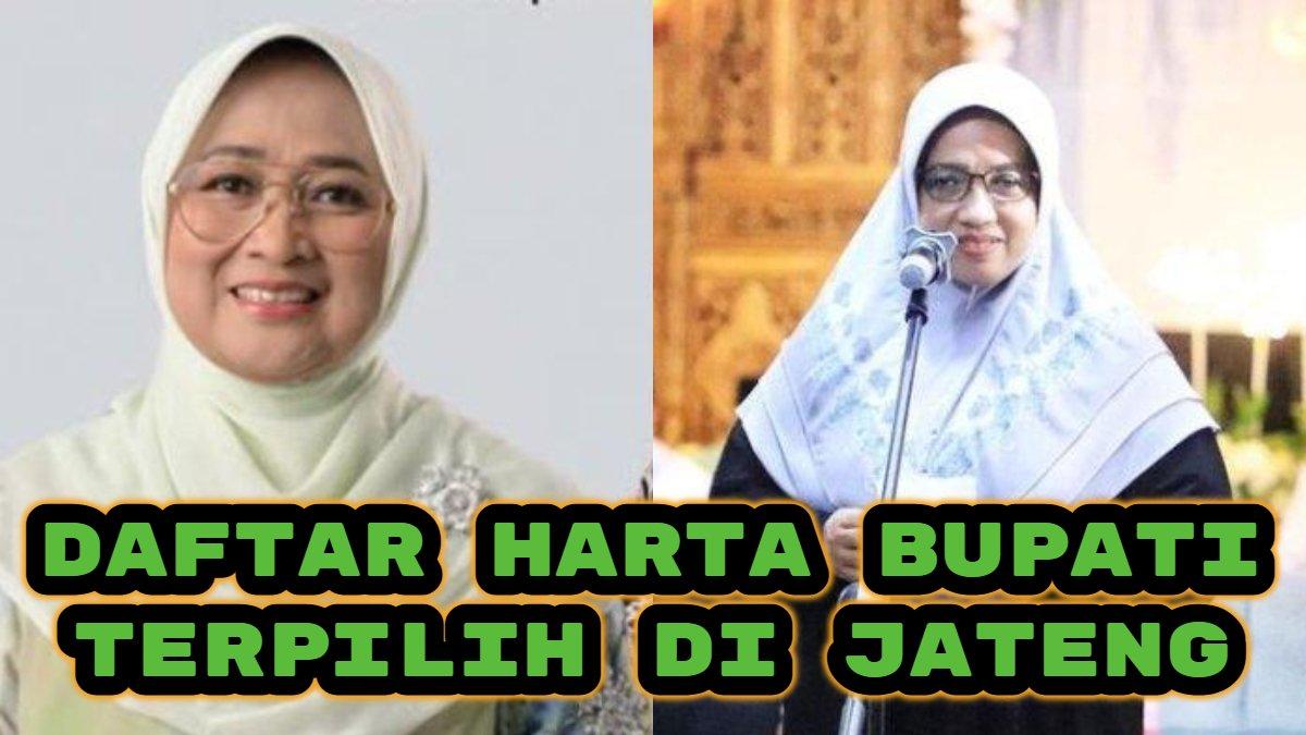 Berikut daftar lengkap harta kekayaan Bupati terpilih di Jawa Tengah (Jateng), Lilis Nuryani jadi yang terkaya, Yuli Hastuti termiskin.