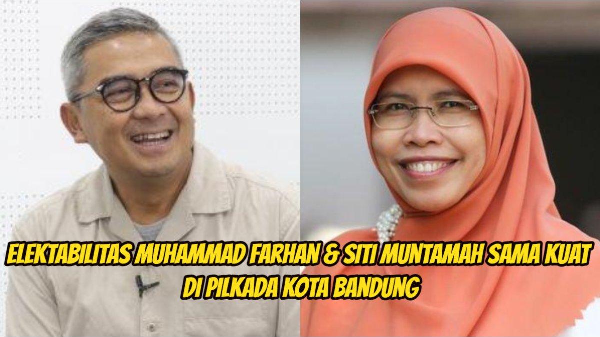 Elektabilitas Muhammad Farhan dan Siti Muntamah sama kuat di Pilkada Kota Bandung
