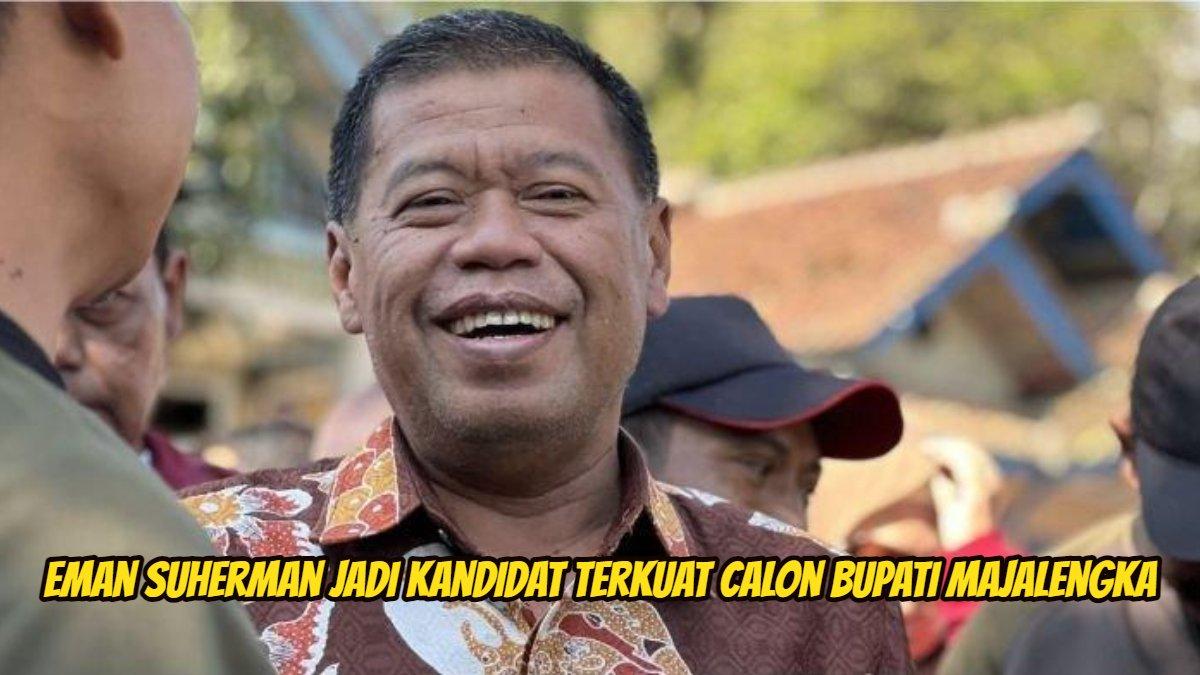 Eman Suherman jadi calon Bupati (Cabup) terkuat di Pilkada Kabupaten Majalengka