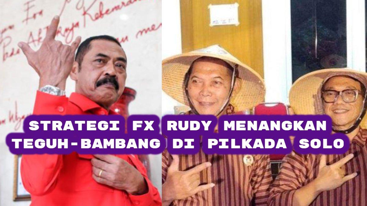 Siap menangkan pasangan Teguh Prakosa-Bambang Nugroho di Pilkada Solo. Ini strategi khusus Ketua DPC PDIP Kota Solo, FX Hadi Rudyatmo.