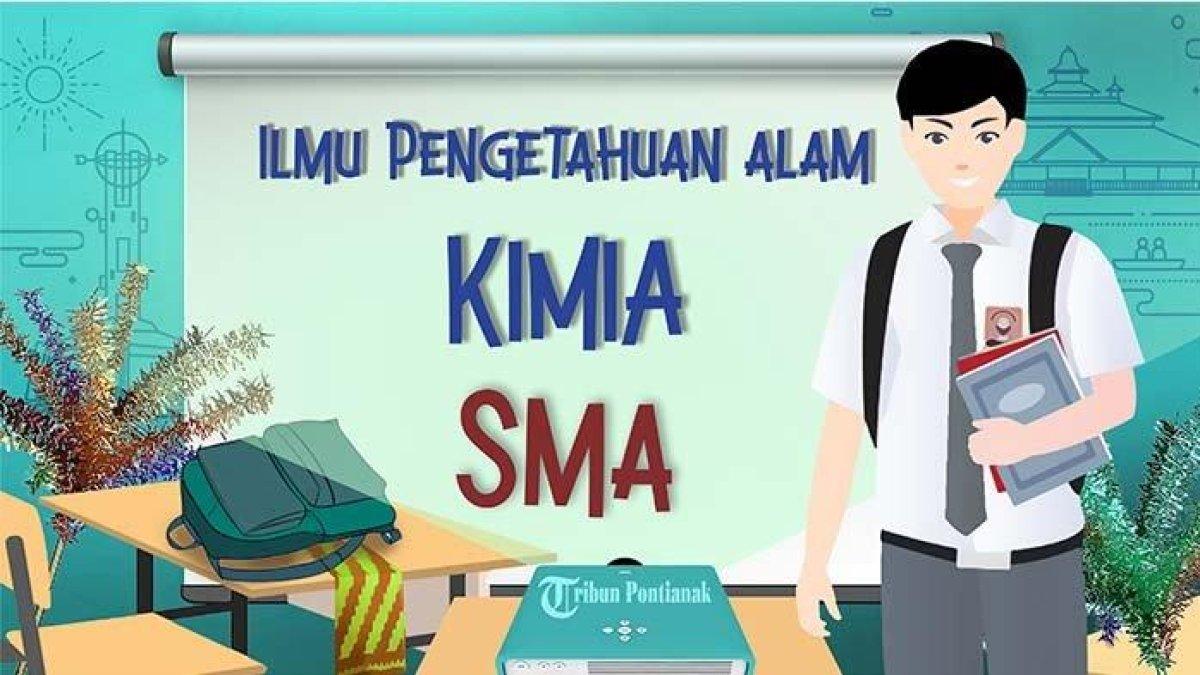  SOAL Kimia Kelas 10 SMA