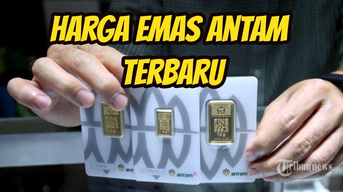 Drastis Harga Emas Antam Melonjak Hari Ini Rabu 12 Maret 2025 