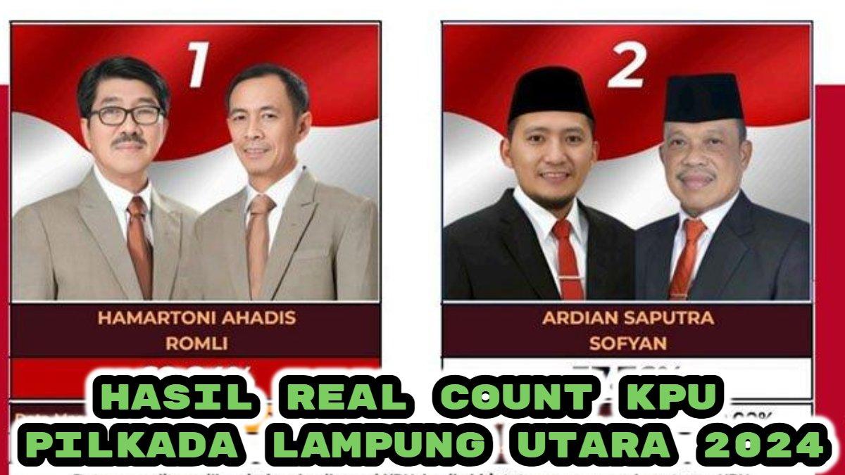Berikut hasil real count KPU Pilkada Lampung Utara 2024. Hamartoni Adies-Romli vs Ardian Saputra-Sofyan.