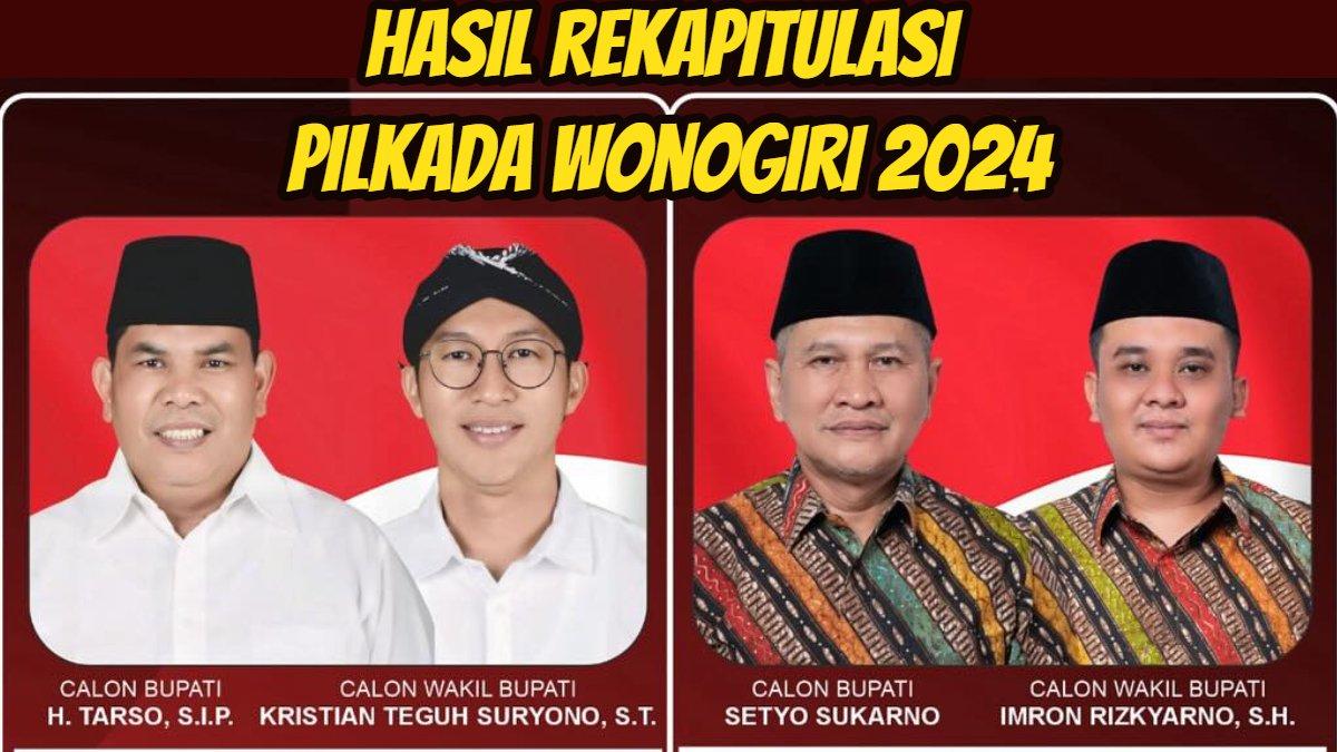 Hasil rekapitulasi Pilkada Wonogiri 2024.