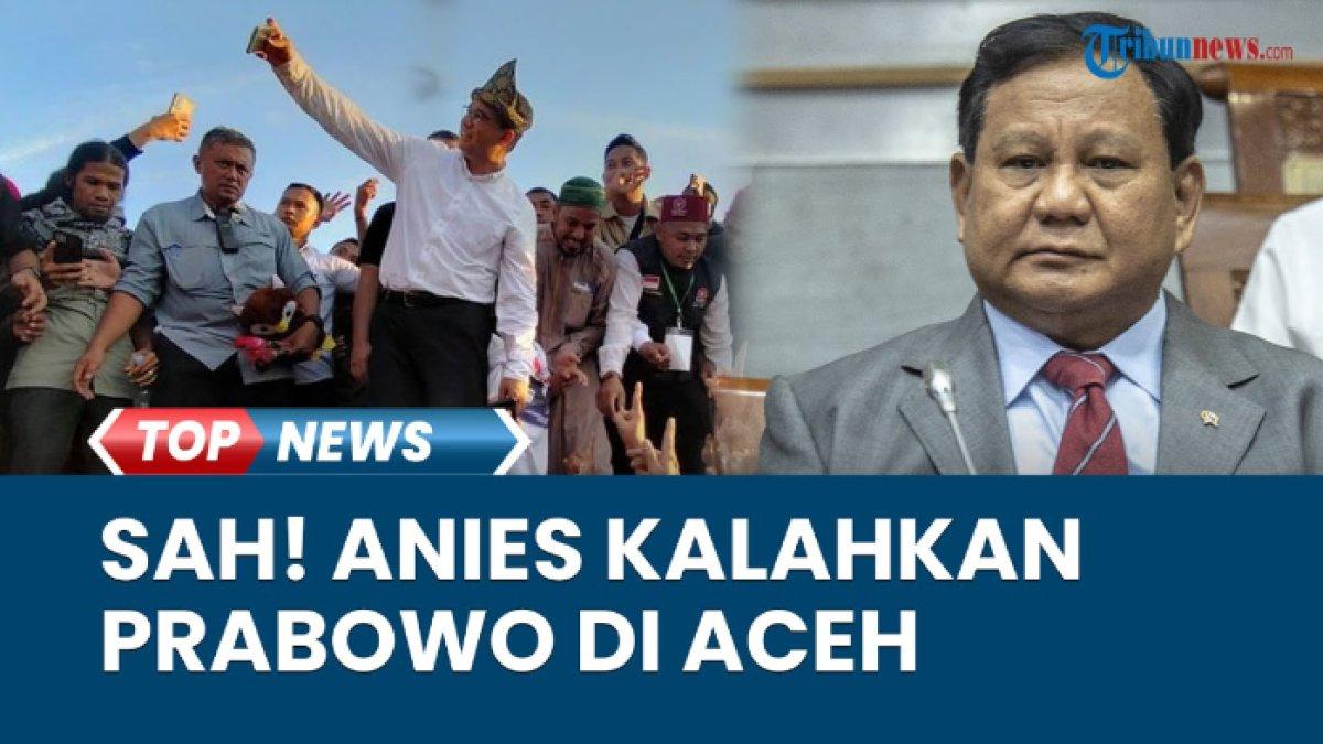 Hasil resmi KPU, Anies ungguli Prabowo di Aceh
