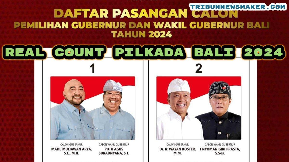 Berikut hasil sementara real count di Pilkada Bali 2024, Muliawan Arya-Putu Agus Suradnyana vs Wayan Koster-Nyoman Giri Prasta, siapa yang unggul?