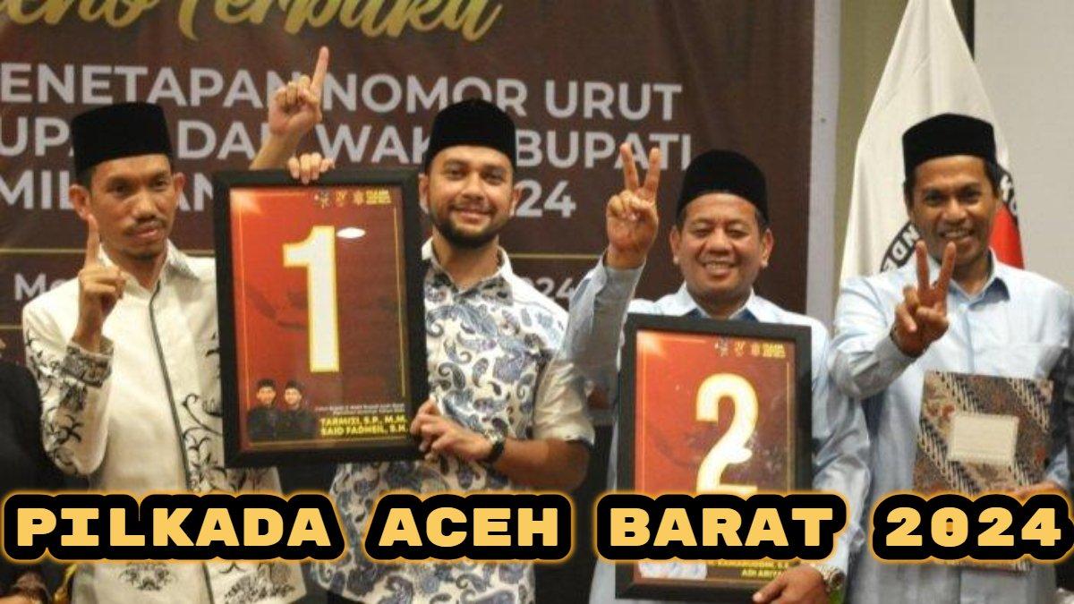 Pilkada Aceh Barat 2024. Tarmizi - Said Fadheil vs H. Kamarudin - Adi Ariyadi