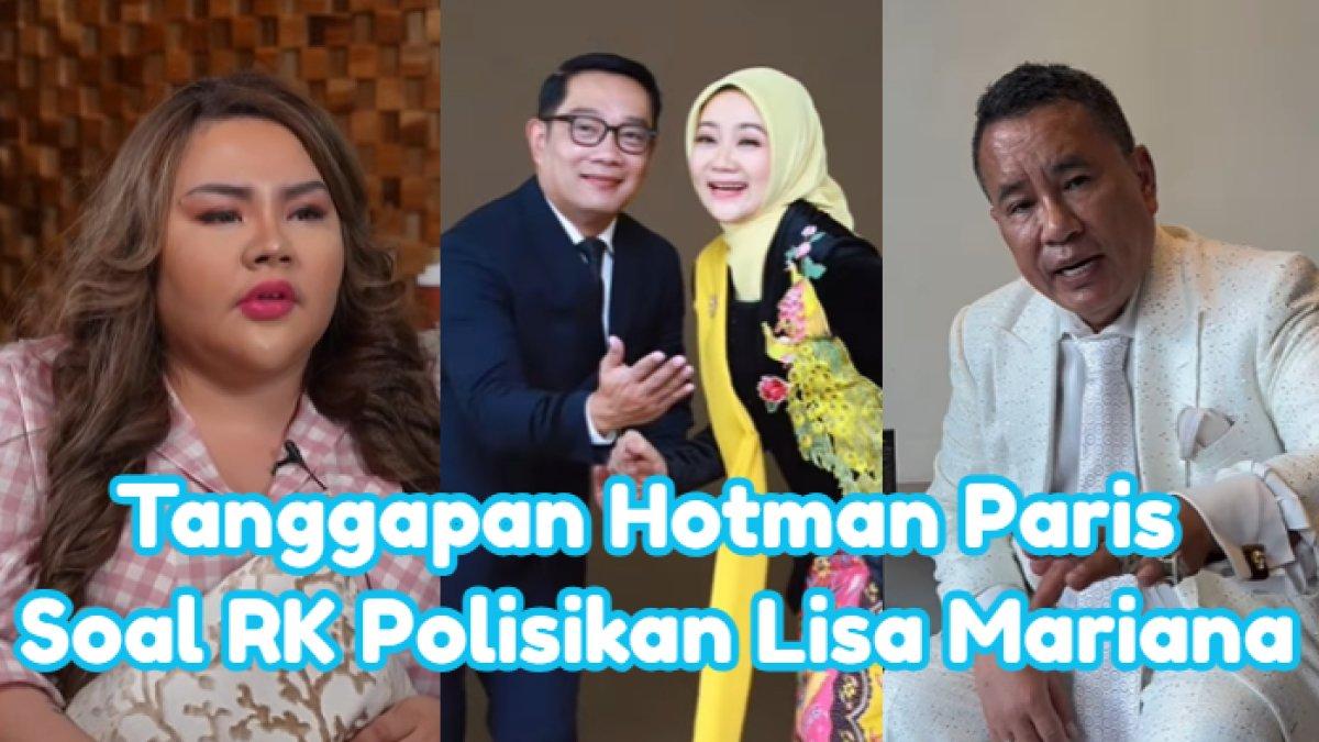 TANGGAPAN HOTMAN PARIS - Potret Lisa Mariana, Ridwan Kamil, dan Hotman Paris diambil dari Instagram dan YouTube pada Selasa (6/5/2025). Hotman Paris tanggapi keputusan Ridwan Kamil polisikan Lisa Mariana.