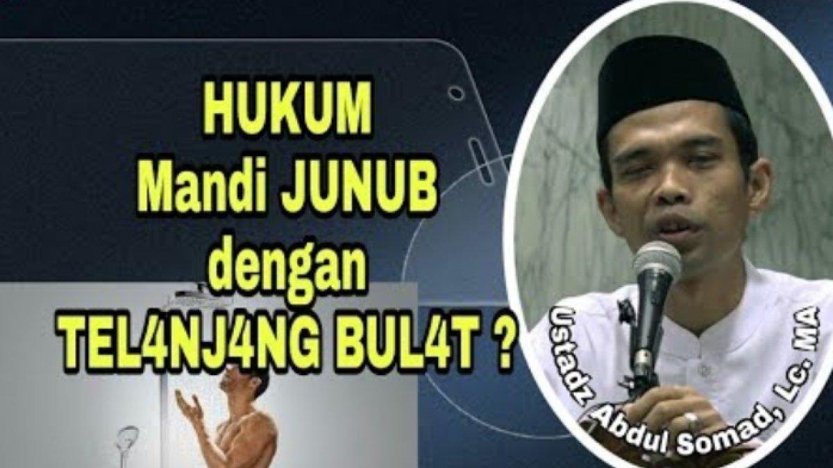 Hukum Mandi Wajib Tanpa Basahan, ini kata Ustadz Abdul Somad