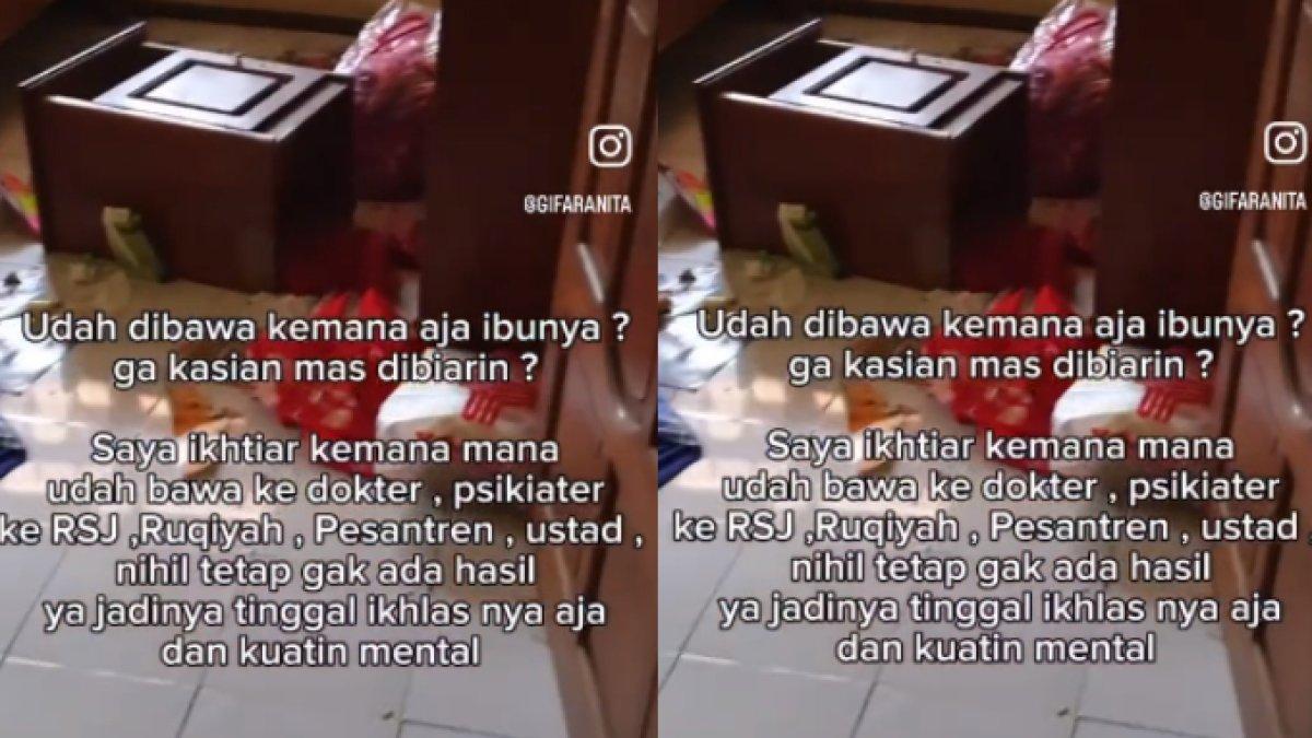 Ibu ini diduga menderita gangguan mental skizofrenia, mudah marah dan hancurkan barang rumah.