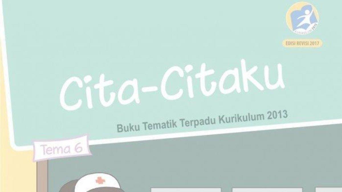 Ilustrasi. Kunci Jawaban Tema 6 Kelas 4 Halaman 13, 14, 16, 17, 18, dan 21 Buku Aku dan Cita-Citaku.
