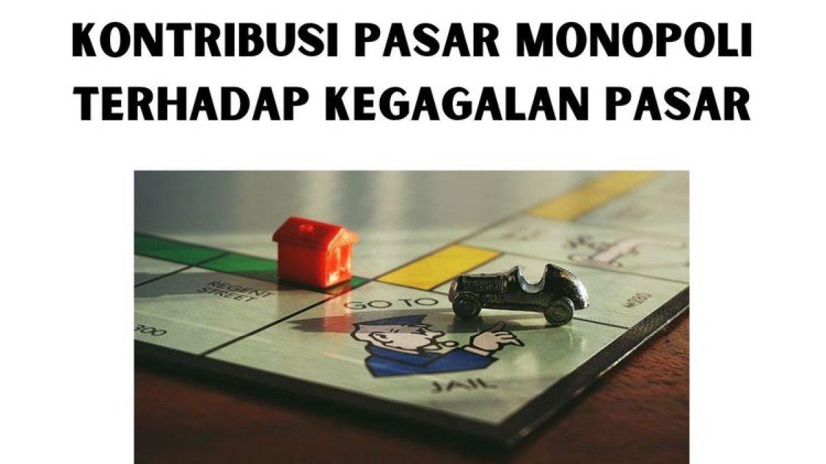Ilustrasi dampak pasar monopoli